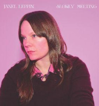 Audio Slowly Melting Janel Leppin