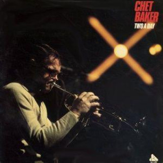 Audio Two a Day Chet Baker