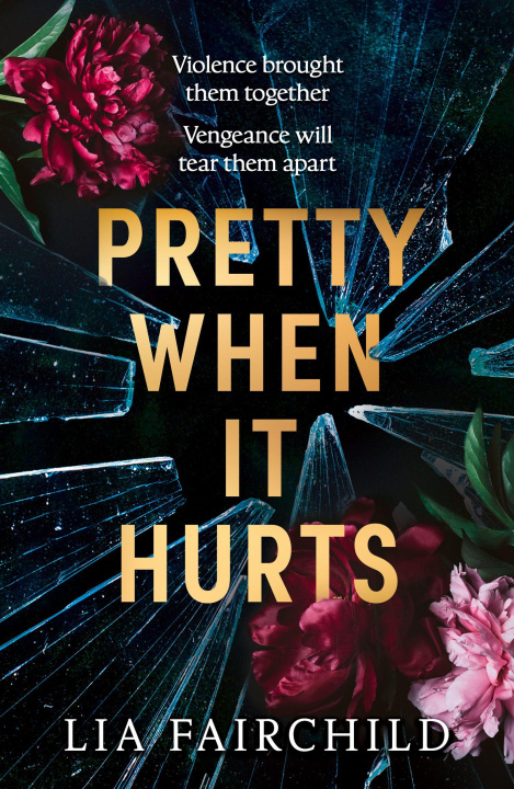 Book Pretty When It Hurts Lia Fairchild