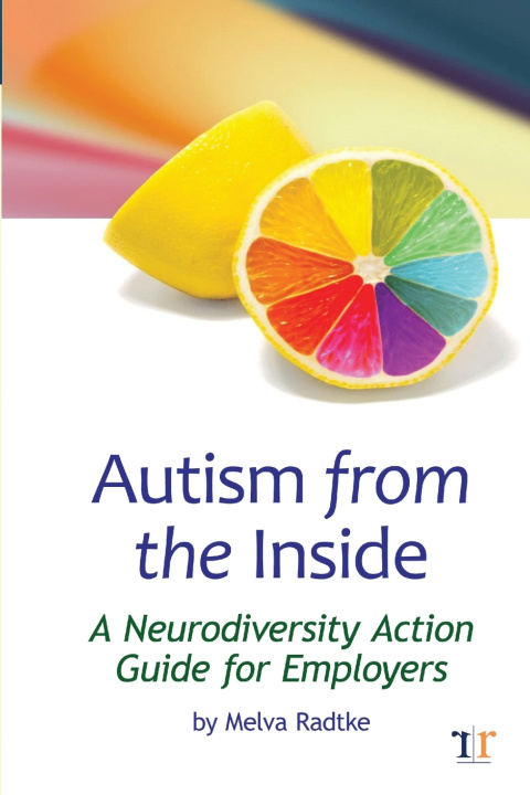 Knjiga Autism from the Inside Melva Radtke