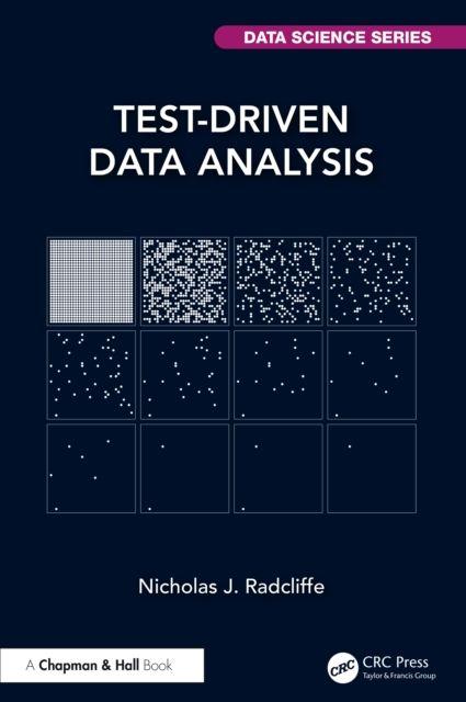 Book Test-Driven Data Analysis Nicholas J. Radcliffe
