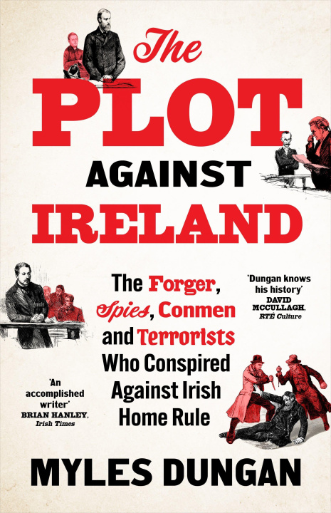 Kniha Plot Against Ireland Myles Dungan