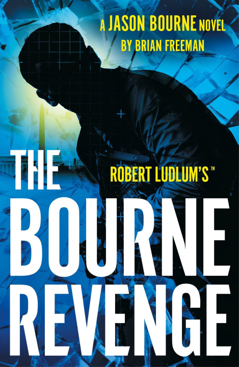 Kniha Robert Ludlum's™ The Bourne Revenge Brian Freeman