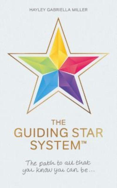 Book Guiding Star System Hayley Gabriella Miller