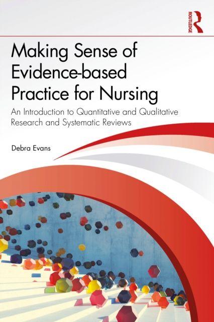 Buch Making Sense of Evidence-based Practice for Nursing Debra Evans