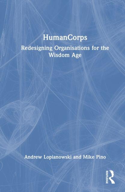 Kniha HumanCorps Andrew Lopianowski