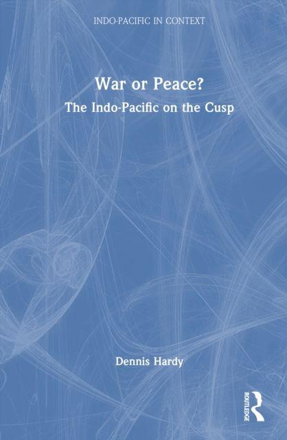 Book War or Peace? Dennis Hardy
