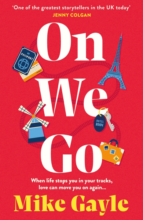 Книга On We Go Mike Gayle