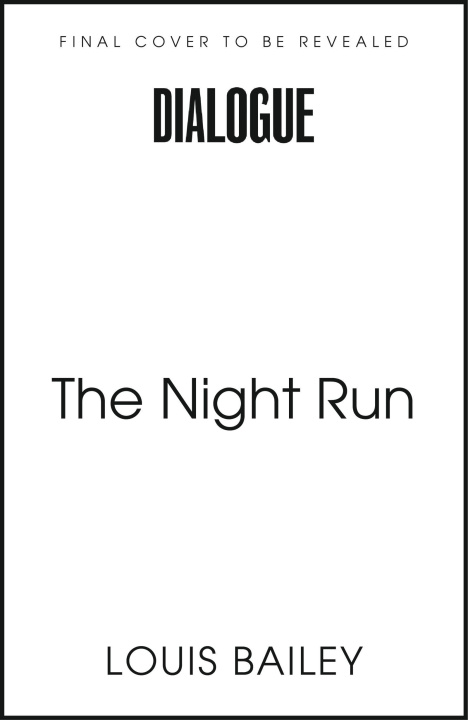Knjiga Night Run Louis Bailey