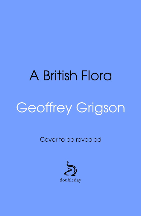 Kniha British Flora Geoffrey Grigson
