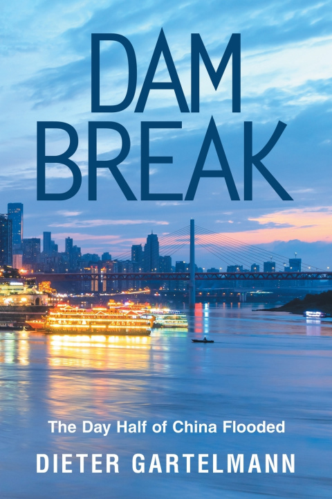 Book Dam Break Dieter Gartelmann