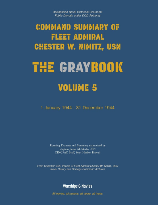 Книга Nimitz Graybook Volume 5 USN Fleet Admiral Chester W. Nimitz