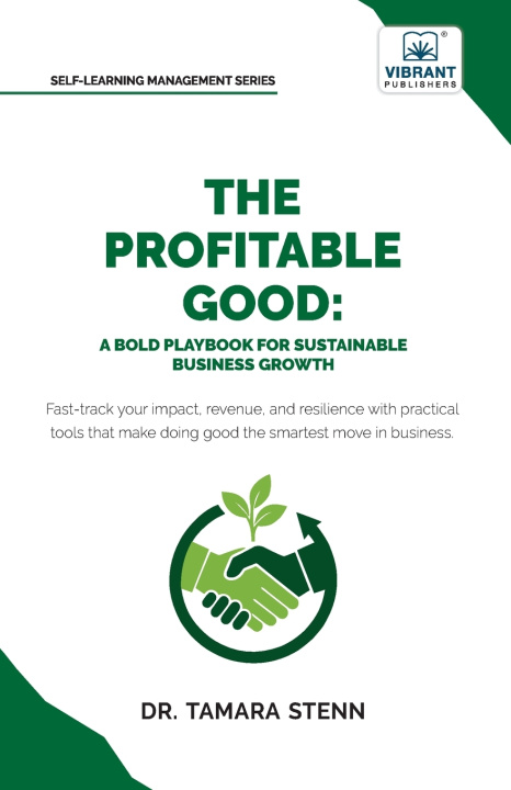 Kniha The Profitable Good Dr. Tamara Stenn