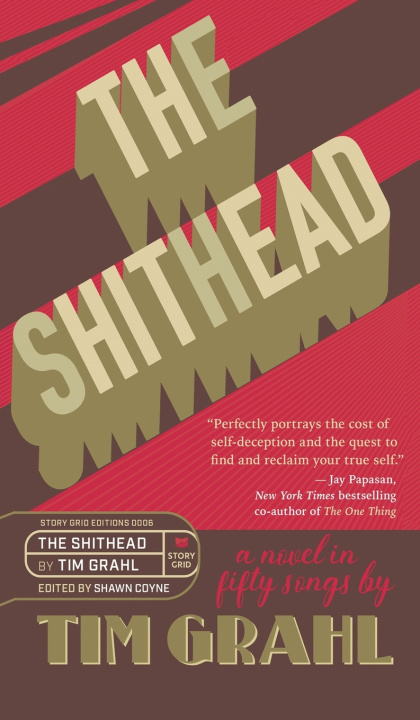 Book The Shithead Tim Grahl