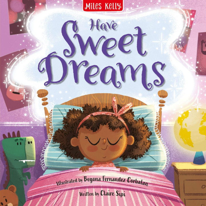 Knjiga Have Sweet Dreams Miles Kelly