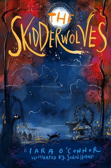 Kniha Skidderwolves Ciara O'Connor