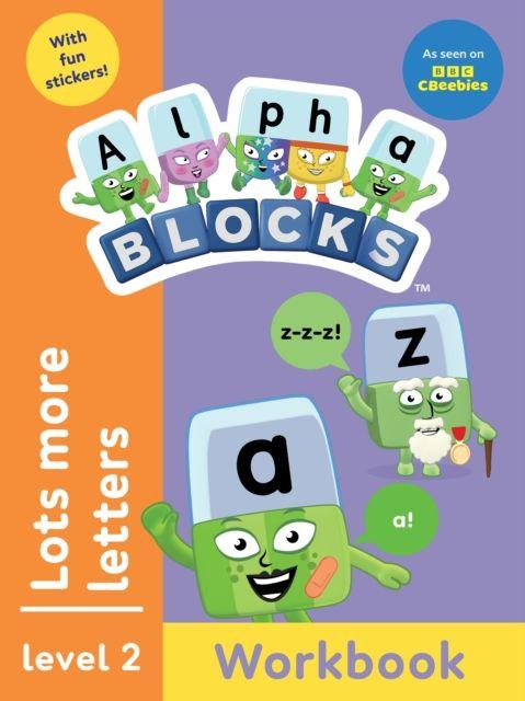 Book Alphablocks Lots More Letters (Orange Level Workbook) Alphablocks