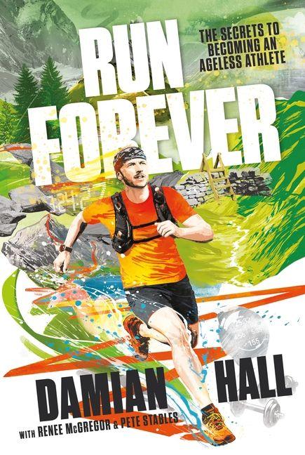 Buch Run Forever Damian Hall