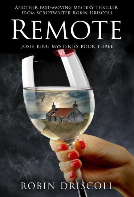 Knjiga Remote Robin Driscoll