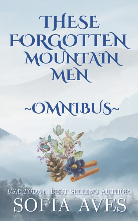 Boek These Forgotten Mountain Men Sofia Aves