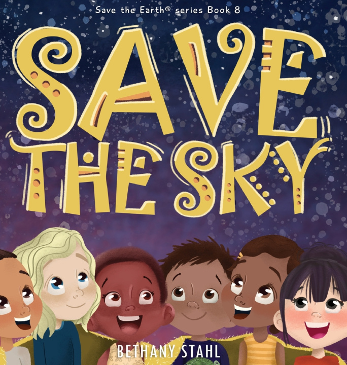 Book Save the Sky Bethany Stahl