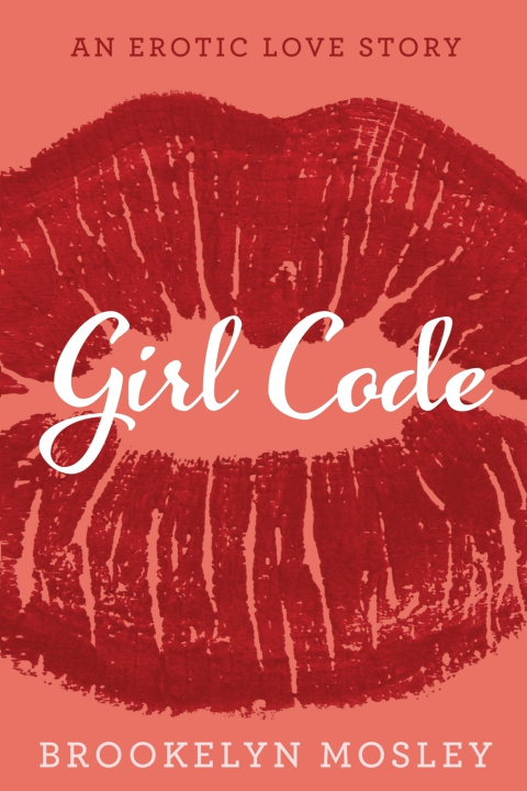Kniha Girl Code Brookelyn Mosley