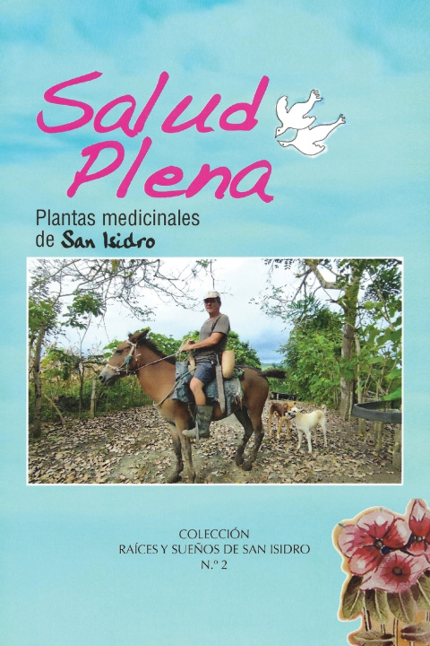 Kniha SALUD PLENA Fundaci Raíces y Sueños de San Isidro