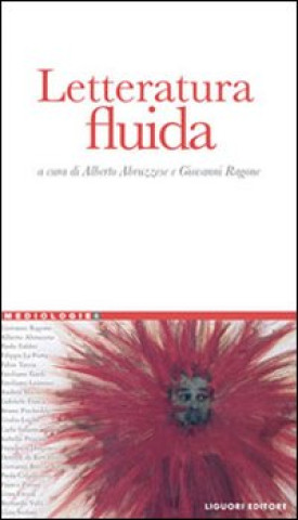 Книга Letteratura fluida 
