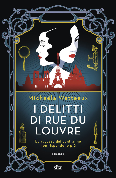 Buch delitti di rue du Louvre Michaela Watteaux