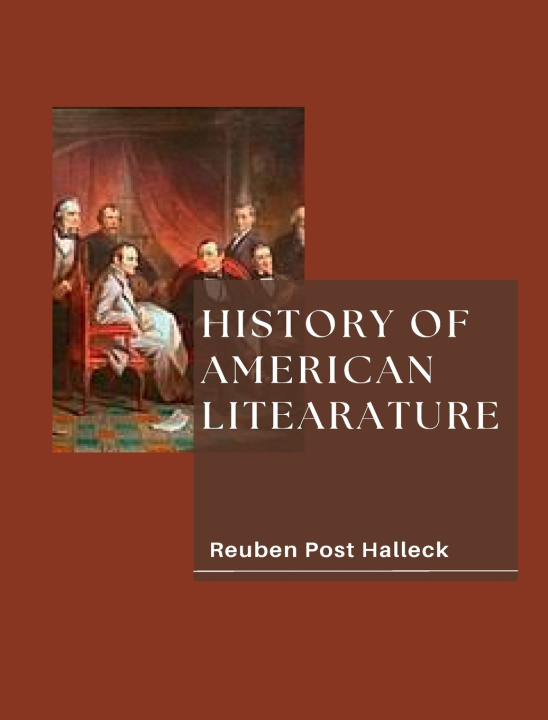 Boek HISTORY OF AMERICAN LITEARATURE Reuben Post Halleck