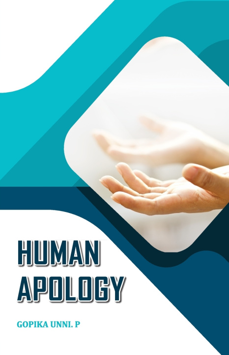 Kniha HUMAN APOLOGY P.Gopika Unni