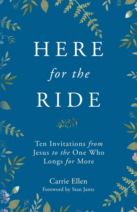 Книга Here for the Ride Carrie Ellen