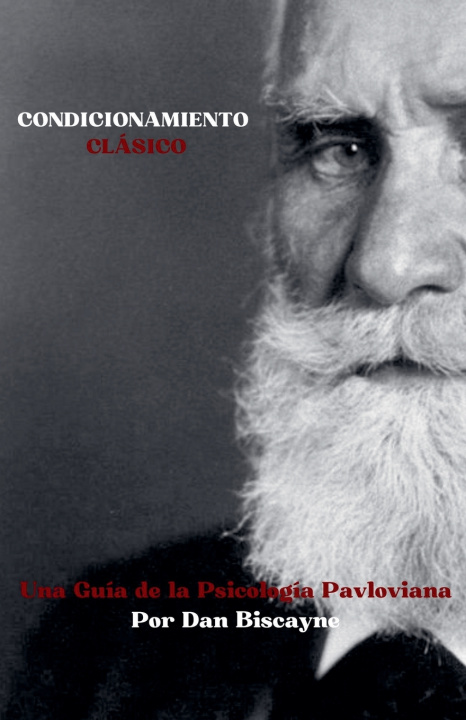 Kniha Condicionamiento Clásico Dan Biscayne