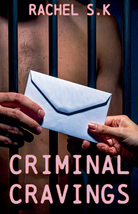 Kniha Criminal Cravings Rachel S.K