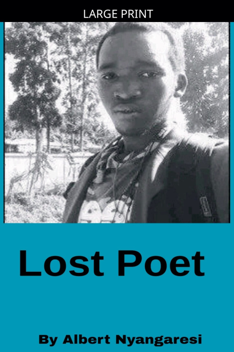 Book Lost Poet Albert Nyangaresi