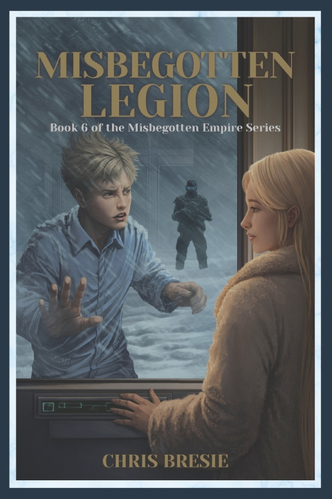 Book Misbegotten Legion Chris Bresie