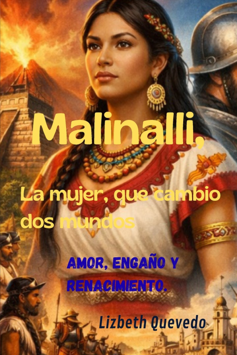 Book Malinalli Lizbeth Quevedo