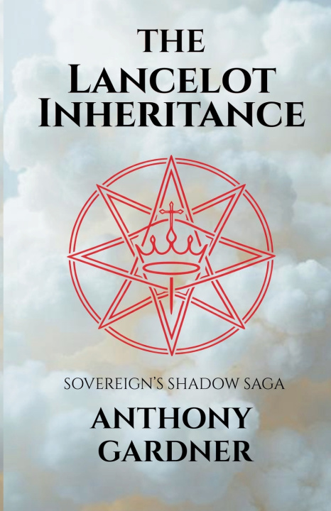 Knjiga THE LANCELOT INHERITANCE ANTHONY GARDNER