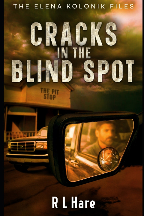 Книга Cracks in the Blind Spot R L Hare