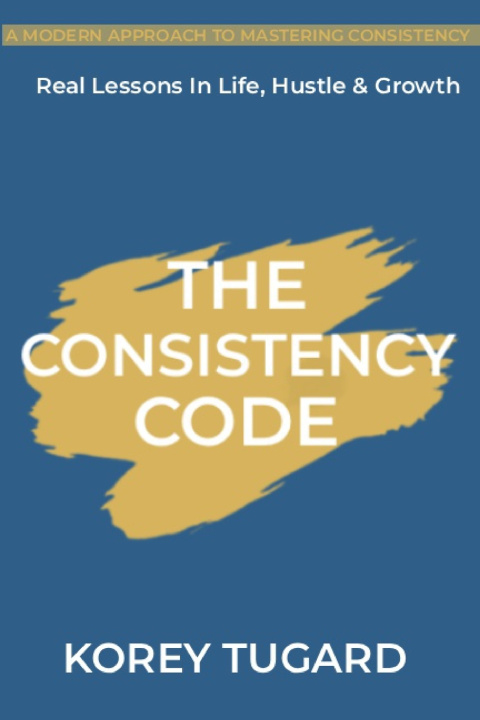 Knjiga The Consistency Code Korey Tugard