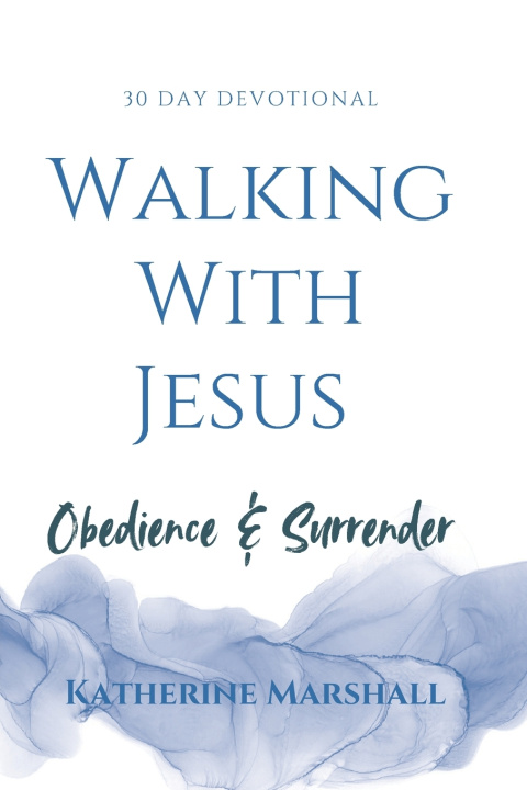 Book Walking With Jesus Katherine Marshall