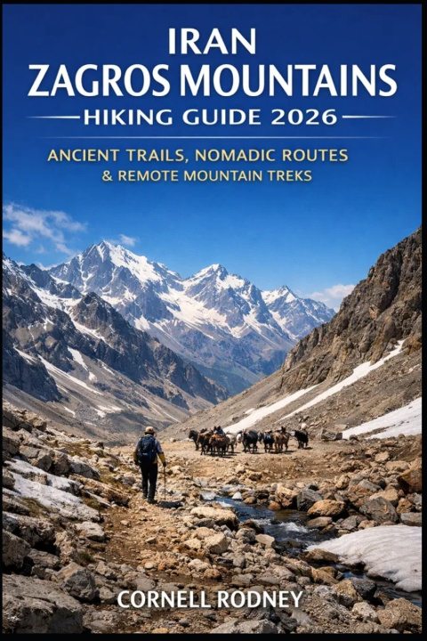 Boek IRAN ZAGROS MOUNTAINS HIKING GUIDE 2026 CORNELL RODNEY