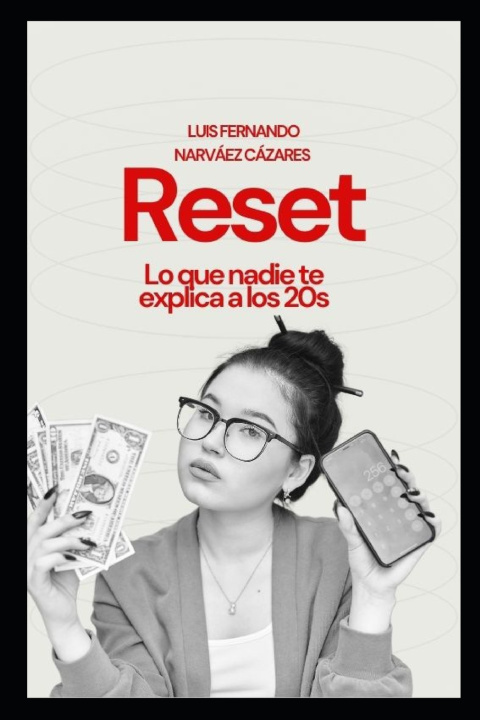 Knjiga Reset Luis Fernando Narvaez Cazares
