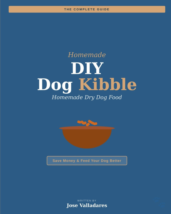 Book DIY Dog Kibble Jose Valladares