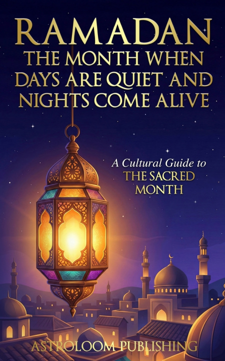 Kniha Ramadan AstroLoom Publishing