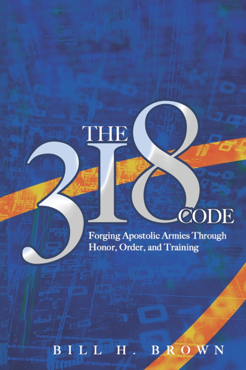 Knjiga THE 318 CODE Bill H Brown
