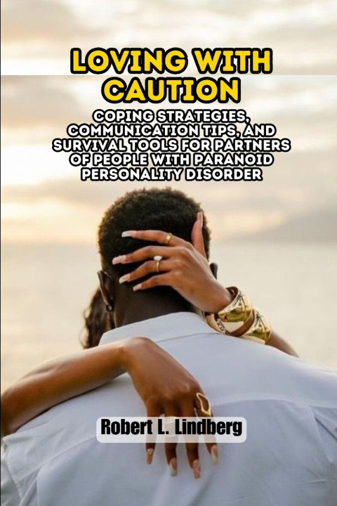 Kniha Loving with Caution Robert L. Lindberg