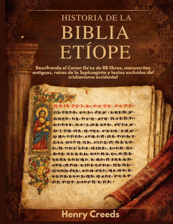 Książka Historia de la Biblia Etíope Henry Creeds