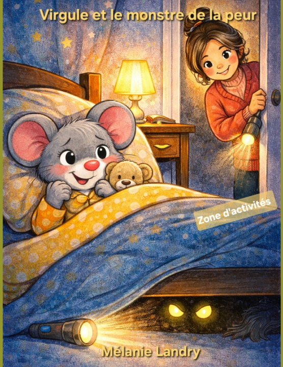 Libro Virgule et le monstre de la peur Mélanie Landry