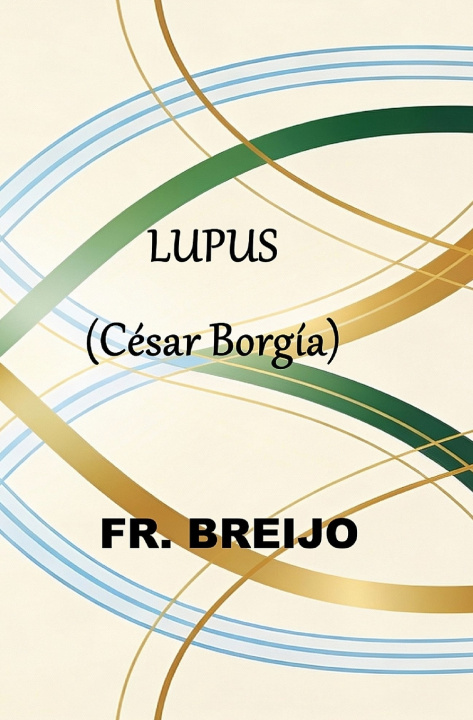 Book LUPUS Francisco R. Breijo Marquez